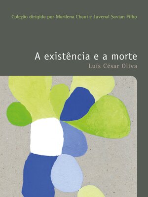 cover image of A existência e a morte